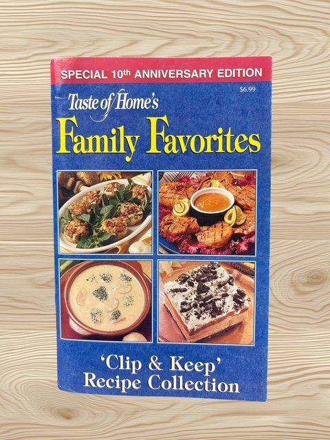 Taste of Home's Family Favorites 2002 10th Anniversary Edition Cookbook Recipes