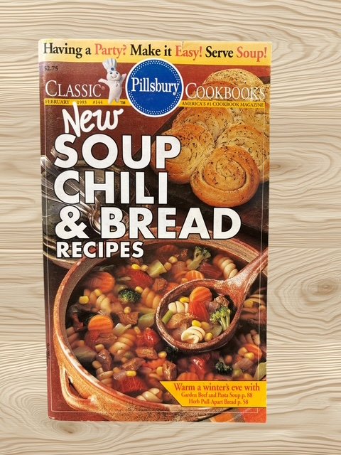 New Soup Chili & Bread Recipes Pillsbury Cookbooks 1993 Cooking