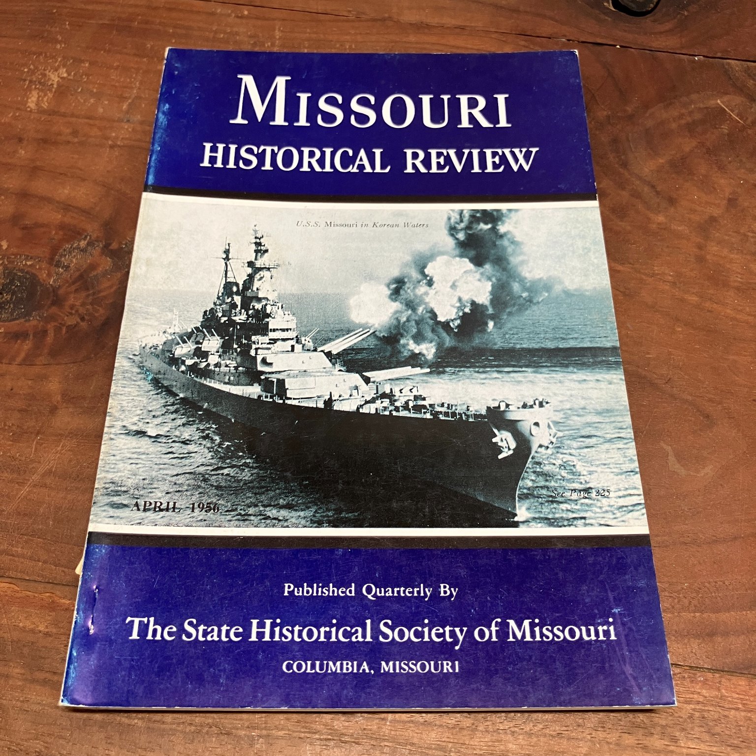 Missouri Historical Review April 1956 USS Missouri Korean War Journal Periodical